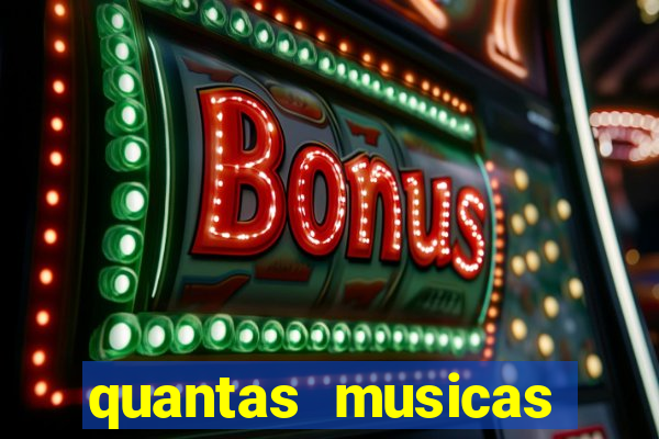 quantas musicas existem no mundo